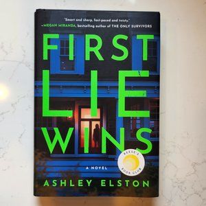First Lie Wins by Ashley Elston Hardcover